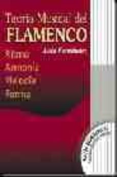 Teoria Musical Del Flamenco: Ritmo, Armonia, Melodia, Forma