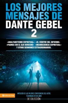 Los Mejores Mensajes De Dante Gebel 2