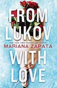 From Lukov With Love (Edición En Inglés)