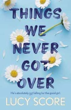 Things We Never Got Over (Edición En Inglés)