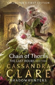 The Last Hours 3: Chain Of Thorns (Edición En Inglés)