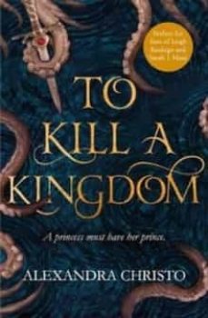 To Kill A Kingdom (Edición En Inglés)