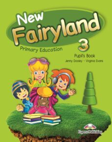 New Fairyland 3 Pupil S Pack 3º Primaria Ingles (Edición En Inglés)