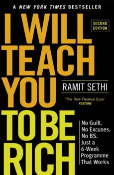I Will Teach You To Be Rich (2Nd Edition): No Guilt, No Excuses - Just A 6-Week Programme That Works (Edición En Inglés)
