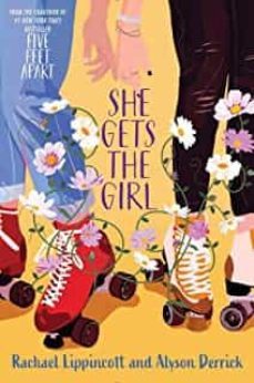She Gets The Girl (Edición En Inglés)