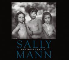 Sally Mann: Immediate Family (Edición En Inglés)
