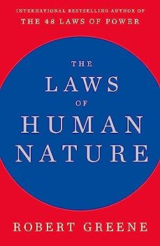 The Laws Of Human Nature (Edición En Inglés)