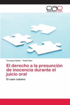 El Derecho A La Presunción De Inocencia Durante El Juicio Oral