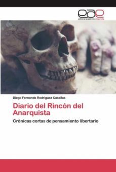 Diario Del Rincón Del Anarquista