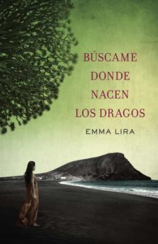 Buscame Donde Nacen Los Dragos