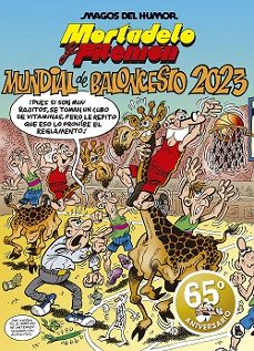 Mortadelo Y Filemon: Mundial De Baloncesto 2023 (Magos Del Humor 219)