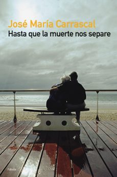 Hasta Que La Muerte Nos Separe