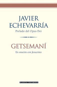 Getsemani En Oracion Con Jesucristo
