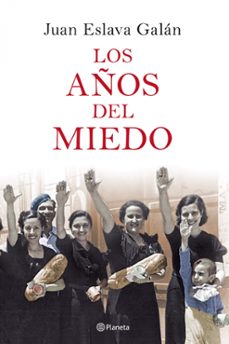 Los Años Del Miedo: La Nueva España (1939-1952)