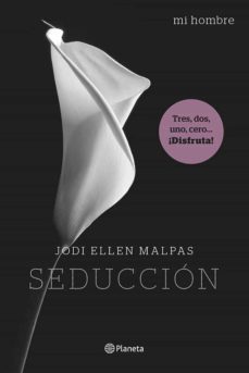 Mi Hombre. Seduccion