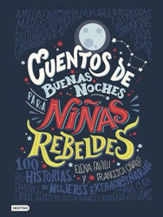 Cuentos De Buenas Noches Para Niñas Rebeldes 1