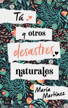 Tu Y Otros Desastres Naturales