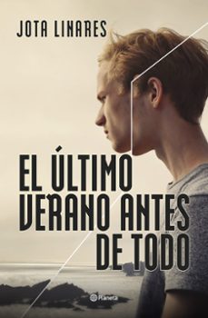 El Último Verano Antes De Todo