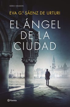 El Angel De La Ciudad (Serie Kraken 2)