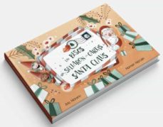Los Besos Que Sellaron Las Cartas De Santa Claus
