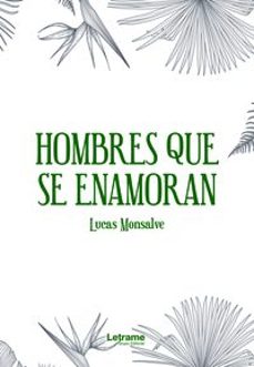 Hombres Que Se Enamoran