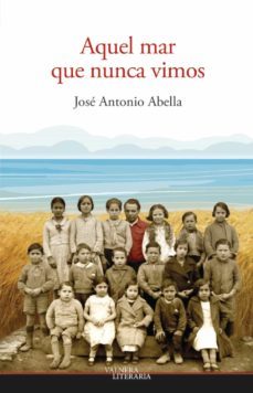 Aquel Mar Que Nunca Vimos