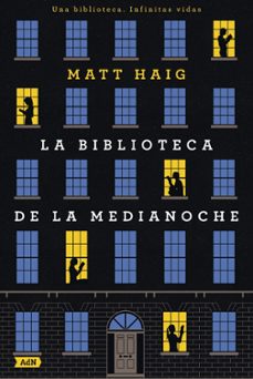 La Biblioteca De La Medianoche (Premio Goodreads Ficcion 2020)