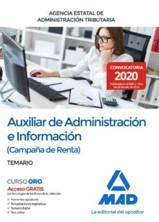 Auxiliar De Administración E Información (Campaña De Renta) De La Agencia Estatal De Administración Tributaria. Temario