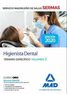 Higienista Dental Del Servicio De Salud De La Comunidad De Madrid . Temario Especifico (Vol. 2)