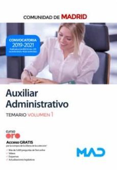 Auxiliar Administrativo De La Comunidad De Madrid. Temario Volumen 1