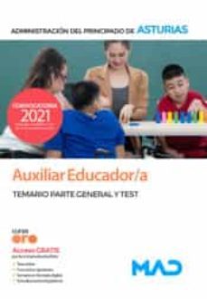 Auxiliares Educadores Del Principado De Asturias. Temario Y Test General.