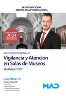 Vigilancia Y Atención En Salas De Museos (Grupo Profesional E1) Museo Nacional Centro De Arte Reina Sofía