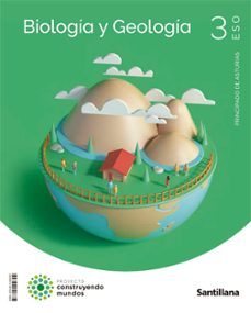 Biologia Y Geologia 3º Eso Construyendo Mundos Asturias