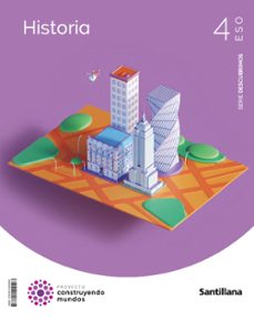 Historia 4º Eso Descubrimos Construyendo Mundos Ed 2023