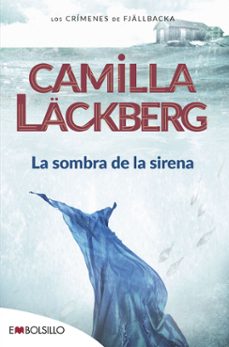 La Sombra De La Sirena (Serie Fjällbacka 6)