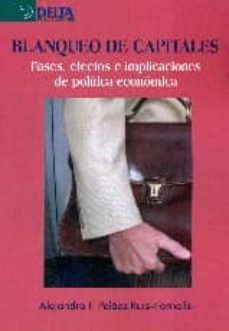 Blanqueo De Capitales: Fases, Efectos E Implicaciones De Politica Economica