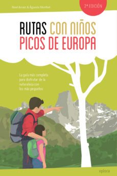 Rutas Con Niños En Los Picos De Europa (2ª Ed)