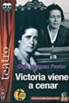 Victoria Viene A Cenar