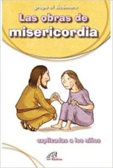 Las Obras De Misericordia