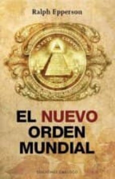 El Nuevo Orden Mundial