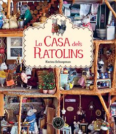 La Casa Dels Ratolins (Edición En Catalán)