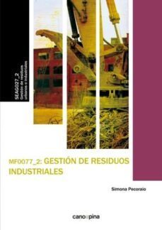 Mf0077 Gestión De Residuos Industriales