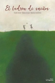 El Ladron De Sueños