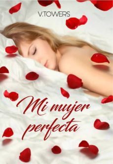 Mi Mujer Perfecta