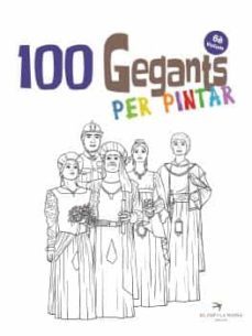 100 Gegants Per Pintar (Vol. 6) (Edición En Catalán)