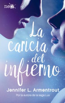 La Caricia Del Infierno (Elementos Oscuros 2)