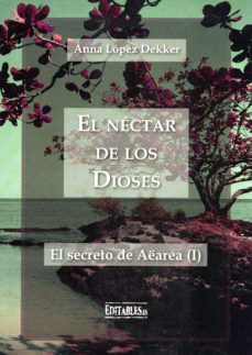 El Nectar De Los Dioses