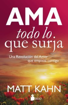 Ama Todo Lo Que Surja