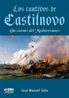Los Cautivos De Castilnovo