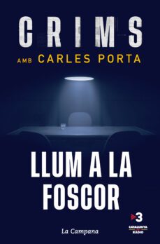 Crims: Llum A La Foscor (Edición En Catalán)